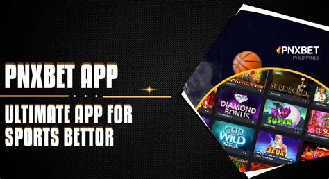 pnxbet app|how to bet in pnxbet.